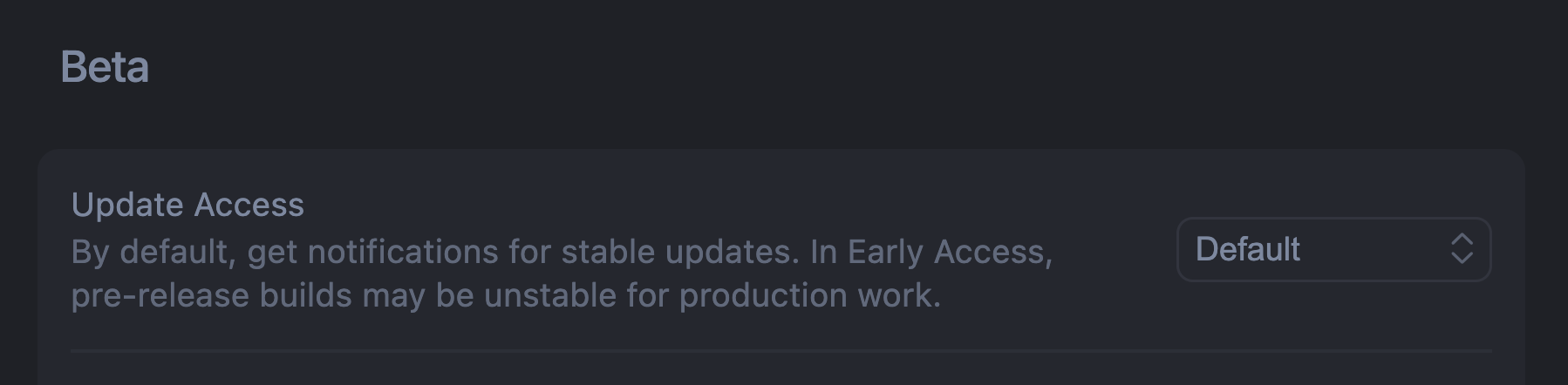 Early access settings