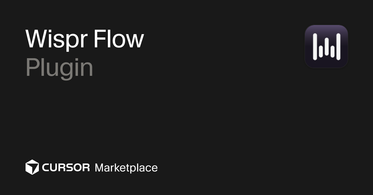 Wispr Flow | Cursor Plugins