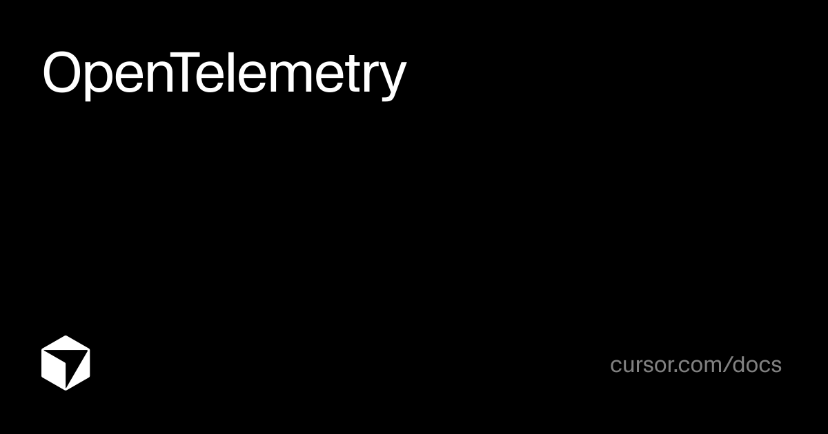 OpenTelemetry | Agent SDK | Cursor Docs