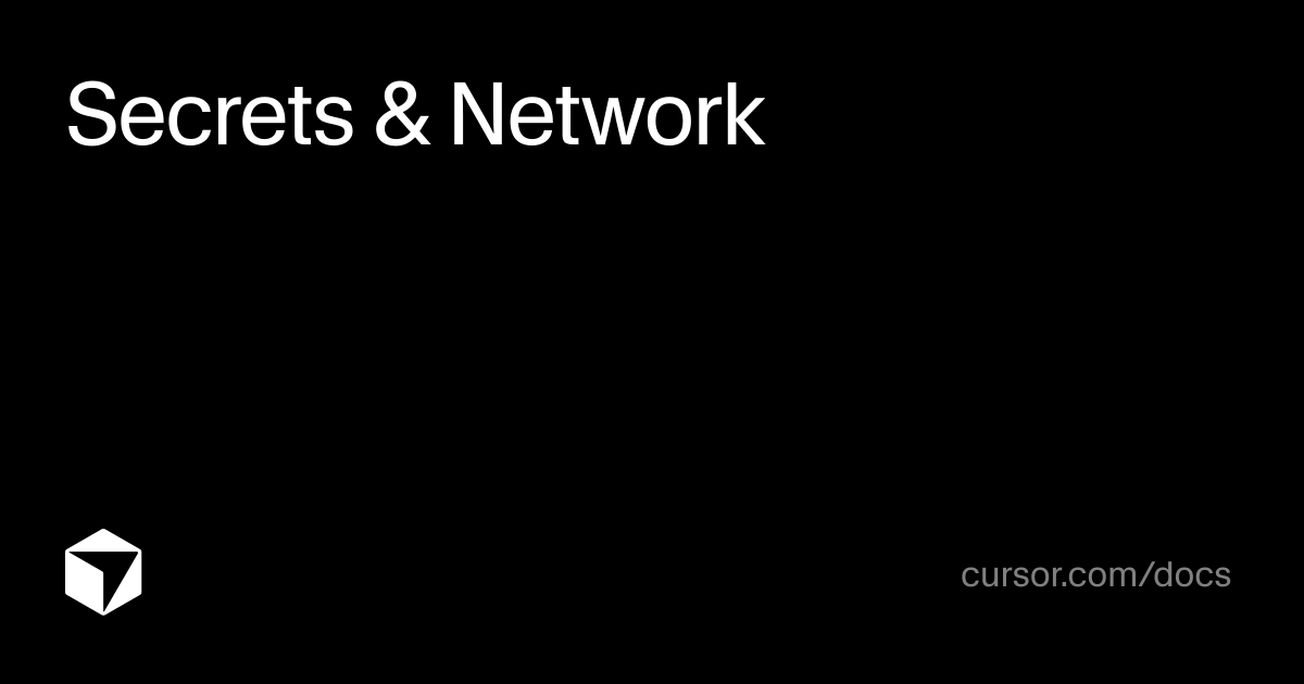Secrets & Network | Cursor Docs