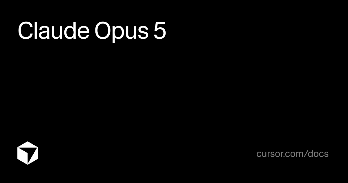 Claude Opus 5 | Cursor Docs