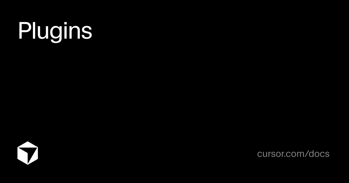 Plugins | Cursor Docs